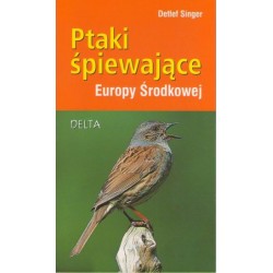 Ptaki śpiewające Europy Środkowej