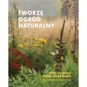 Tworzę ogród naturalny